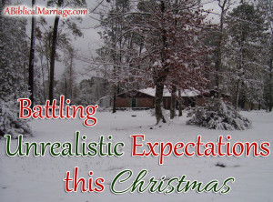 Battling Unrealistic Expectations this Christmas
