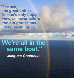 We're All In The Same Boat.