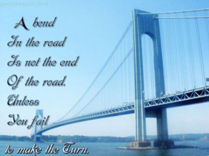 bend-in-the-road-is-not-the-end-of-the-road-unless-you-fail-failure ...