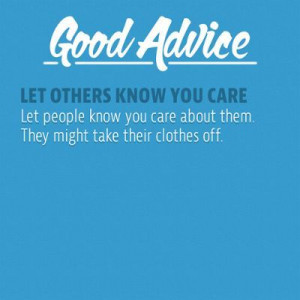 Words to Live By | Let others know you care #funny #Motivational_Quote