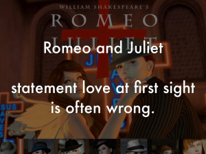 Love At First Sight Quotes Romeo And Juliet Romeo and juliet statement ...