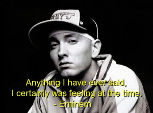 Eminem, slim shady, quotes, sayings, about yourself, feeling ...