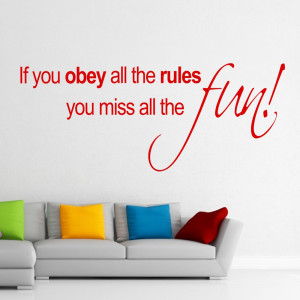 Details about If You Obey All The Rules - Wall Decal Quote Sticker ...
