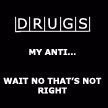 Drugs Quotes Pictures | Drugs Quotes Graphics | Drugs Quotes Images
