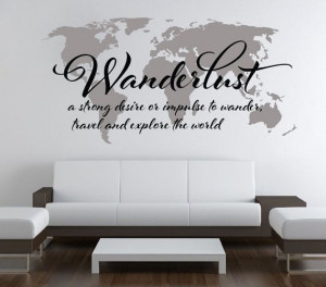 Wanderlust Travel Quote World Map - Wall Art Decal - Explore the World
