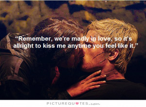 In Love Quotes Kiss Quotes Kissing Quotes The Hunger Games Quotes ...