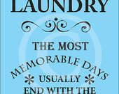 Laundry The Most Memorable Days Printable Art, Inspirational Quote ...