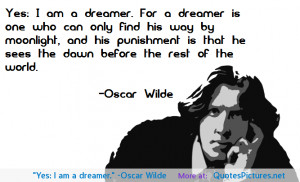 yes-i-am-a-dreamer-oscar-wilde.png