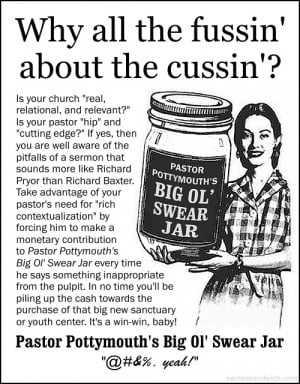 Pastor Pottymouth’s Big Ol’ Swear Jar
