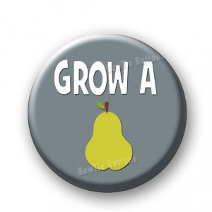 Grow a Pair Pear Some Balls Testicles Funny Pun Punny Insult Humor ...