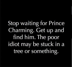 Go look for prince charming (princecharming,byrdgirl13,princess,boys ...