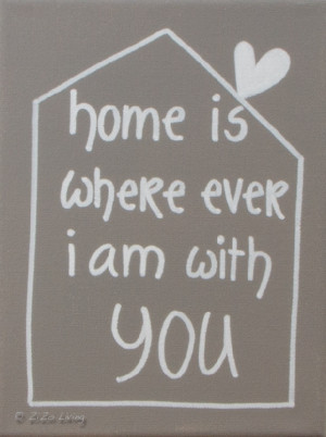 Kiz Quotes Canvas - Home Is Where Ever -