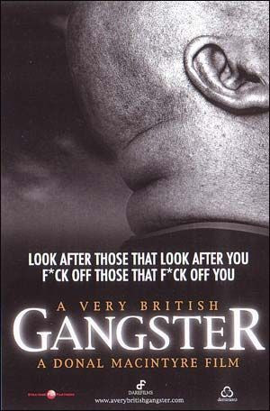 IMP Awards > 2007 Movie Poster Gallery > A Very British Gangster ...