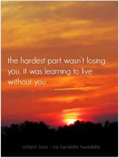 Loss. Love. and Motherhood. still trying to figure this one out, I do ...