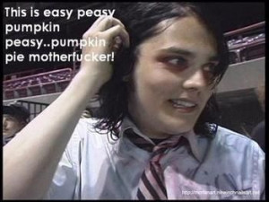 what is your favourtie gerard way quote?