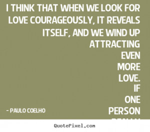Paulo Coelho Love Quotes