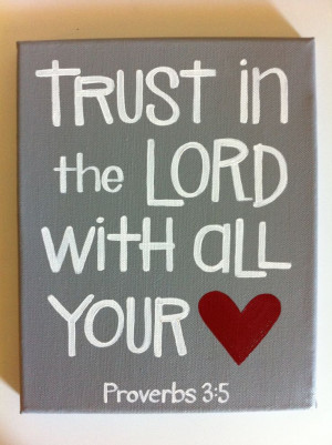 Scripture Art - Bible Verse Art - Trust in the Lord With All Your ...