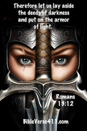 Ephesians 6:11-13 Put on the full armor of God, so that you will be ...