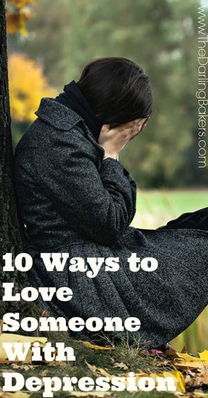 10 Ways to Show Love to Someone With Depression