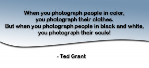 Ted Grant black and white #quote #photography