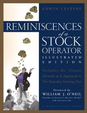 Reminiscences of a Stock Operator - Edwin Lefvre