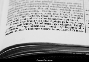 The fruit of the Spirit is love – Bible – Galatians 5:22