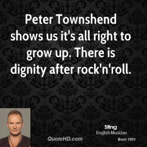 sting sting peter townshend shows us its all right to grow up there