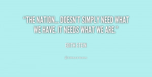 The nation... doesn't simply need what we have. It needs what we are ...