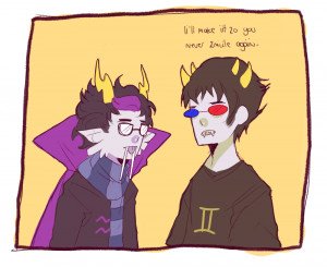 ... stupid well in this case eridan being stupid oh how in character of me