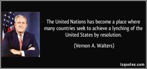 ... lynching of the United States by resolution. - Vernon A. Walters