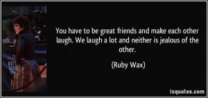More Ruby Wax Quotes