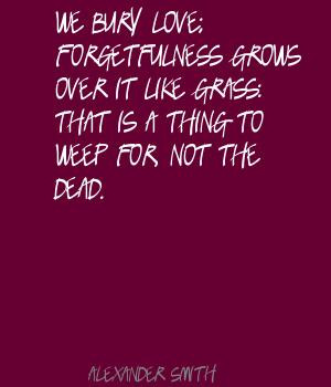Forgetfulness Quotes