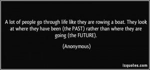 quote-a-lot-of-people-go-through-life-like-they-are-rowing-a-boat-they ...