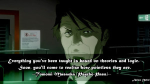 Tomomi Masaoka Psycho-Pass Quotes