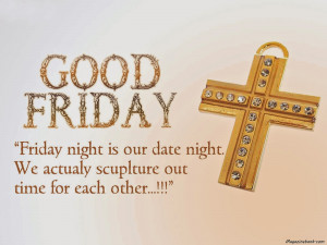 Good Friday Cross Crucifix Quotes And Sayings