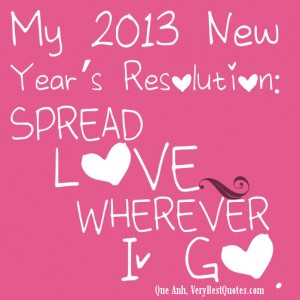My new year resolution – SPREAD LOVE WHEREVER I GO