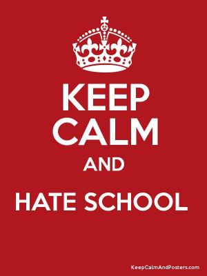 Hate School Quotes #hate #school