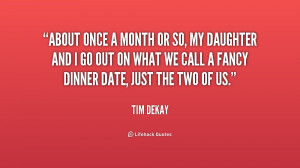 Tim Dekay Quotes