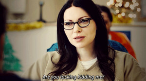 ... You Kidding Me Laura Prepon As Alex Vause On Orange Is The New Black