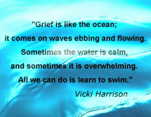 quotes about grief and loss. To help myself, and maybe you too if you ...