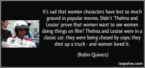 ... women doing things on film? Thelma and Louise were in a classic car