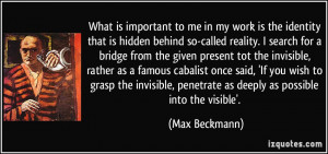 More Max Beckmann Quotes