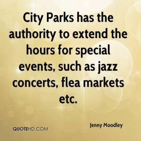 City Parks has the authority to extend the hours for special events ...