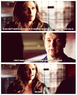 ... Quotes, Castles Beckett, Bad, Castles Tv Show Quotes, Castle And