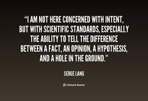 quote-Serge-Lang-i-am-not-here-concerned-with-intent-23653.png