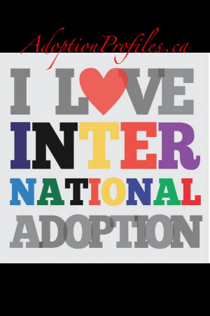 love international adoptions!