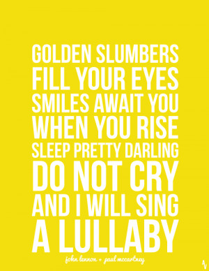 SONG: Golden Slumbers by The Beatles
