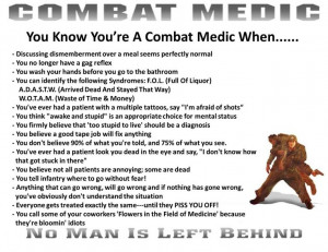 Combat Medic: Son, thought you'd appreciate this one! It gave me a ...