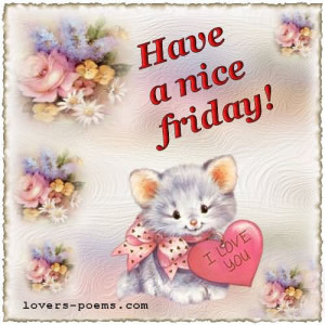 BB Code for forums: [url=http://www.imagesbuddy.com/have-a-nice-friday ...