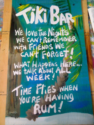 RhondaK mutiple funny saying Tiki Bar Sign Large with three sayings